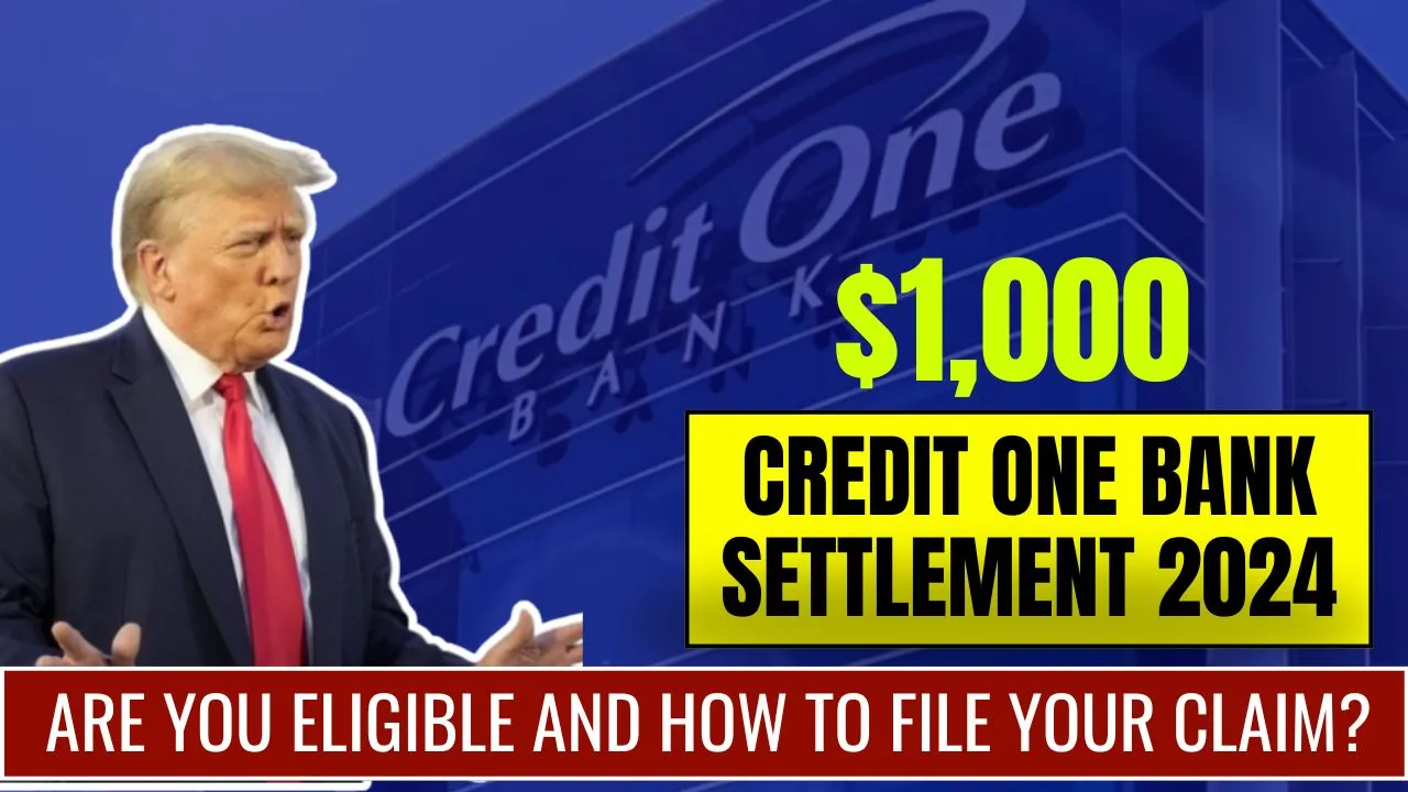 $1000 Credit One Bank Settlement