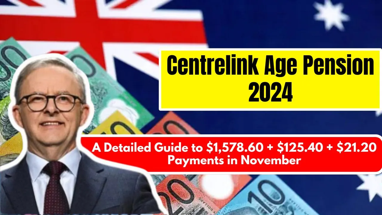 Centrelink Age Pension 2024