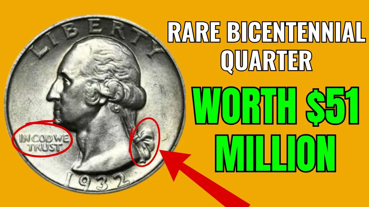 Rare Bicentennial Quarter Worth Nearly $51 Million